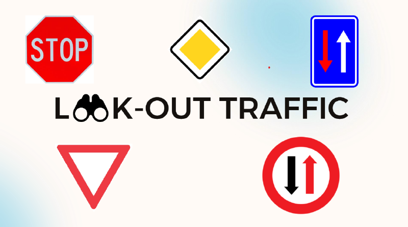 Look-Out-Traffic